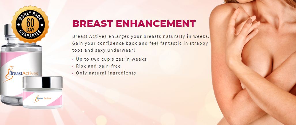 Breast Actives Enhancement Cream Reviews