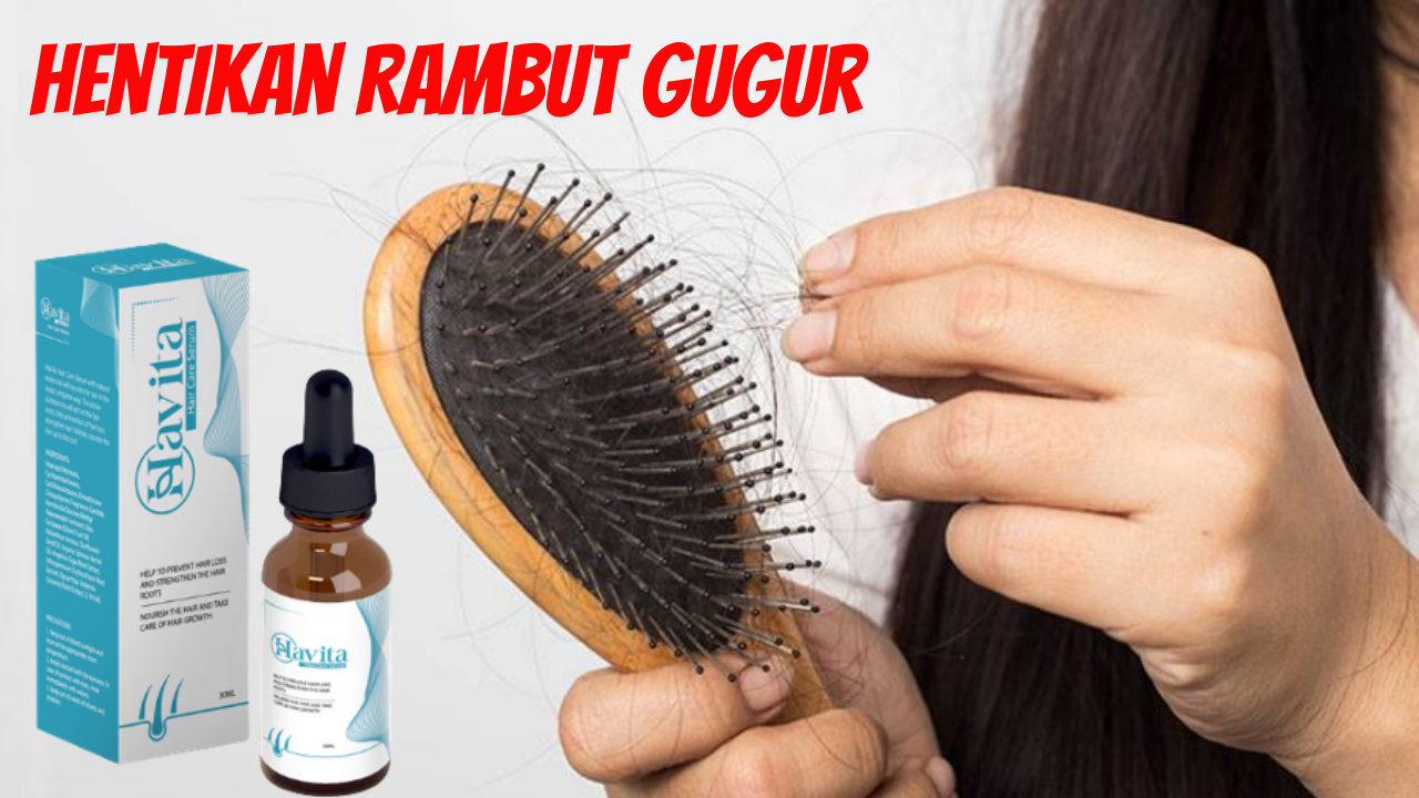 Havita Hentikan Rambut Gugur