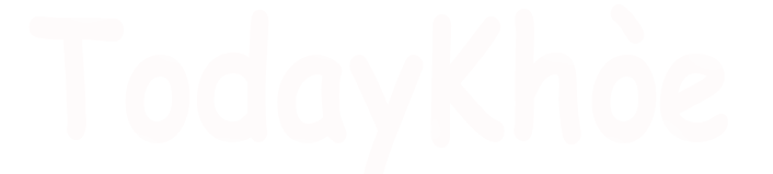 TodayKhỏe.Com